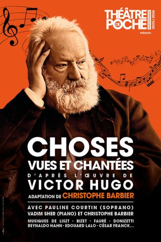 Affiche pour Choses vues et chantées