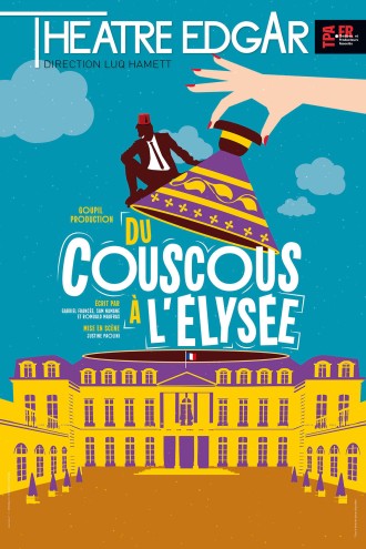 Affiche pour Du couscous à l'Elysée