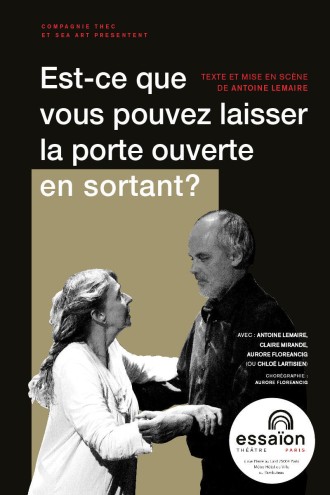 Affiche pour Est-ce que vous pouvez laisser la porte ouverte en sortant ?