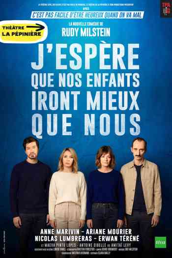 Affiche pour J'esp&egrave;re que nos enfants iront mieux que nous