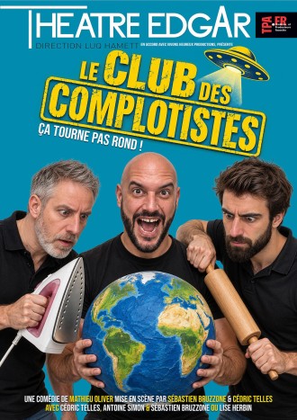 Affiche pour Le Club des Complotistes