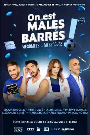 Affiche pour On est m&acirc;les barr&eacute;s