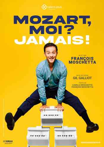 Affiche pour Mozart, moi ? Jamais !