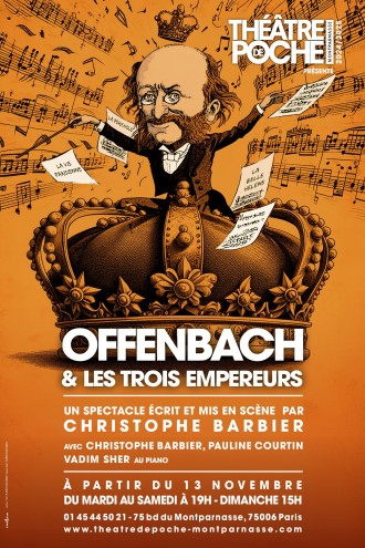Affiche pour Offenbach et les trois empereurs