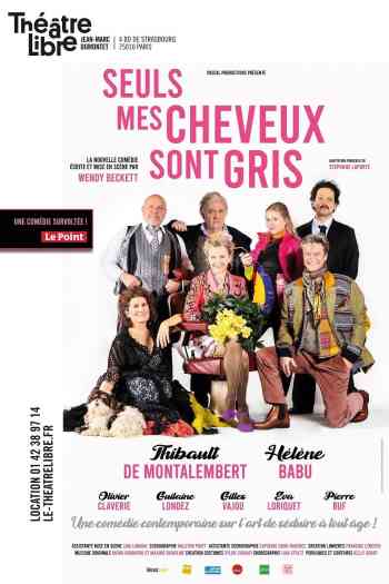 Affiche pour Seuls mes cheveux sont gris