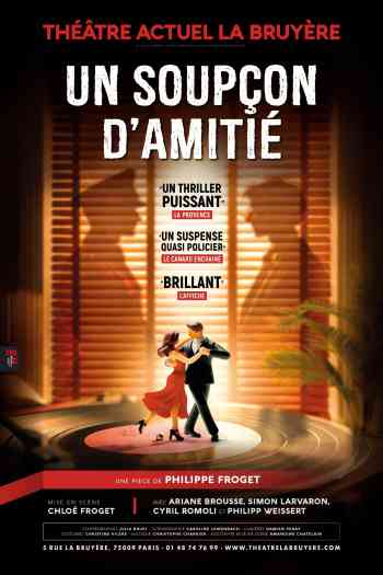 Affiche pour Un soup&ccedil;on d'amiti&eacute;