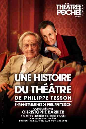 Affiche pour Une histoire du th&eacute;&acirc;tre